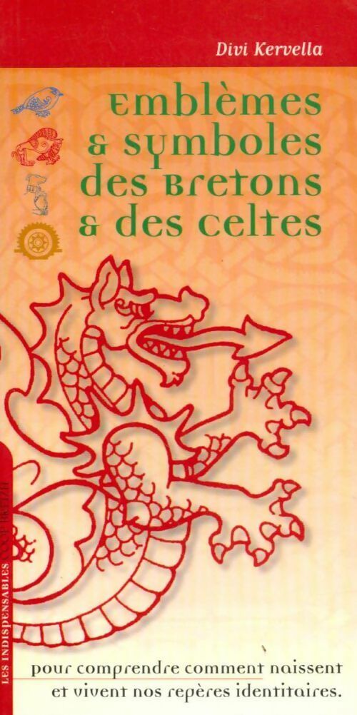 Livrenpoche : Emblèmes & symboles des bretons & des celtes - Divi Kervella - Livre
