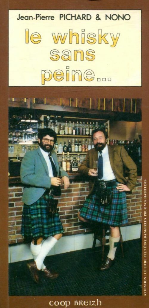 Livrenpoche : Le whisky sans peine... - Nono - Livre