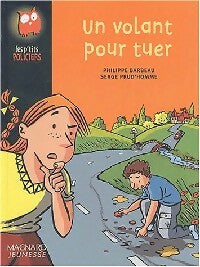 Livrenpoche : Un volant pour tuer - Philippe Barbeau - Livre