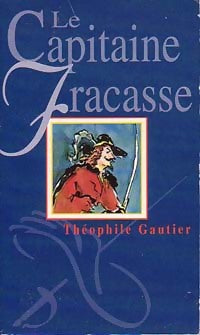 Livrenpoche : Le capitaine Fracasse - Théophile Gautier - Livre