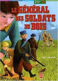 Livrenpoche : Le général des soldats de bois - Ian Lawrence - Livre