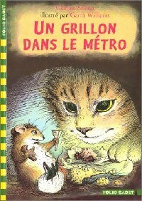 Livrenpoche : Un grillon dans le métro - George Selden - Livre