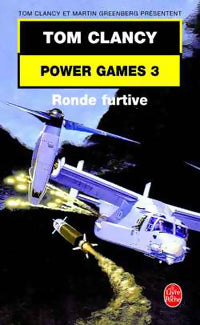 Livrenpoche : Power Games Tome III : La ronde fugitive - Tom Clancy - Livre