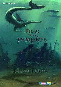 Livrenpoche : Fille de la tempête. La légende de la ville d'Is - Béatrice Bottet - Livre