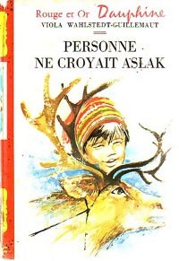 Livrenpoche : Personne ne croyait Aslak - Viola Wahlstedt-Guillemaut - Livre