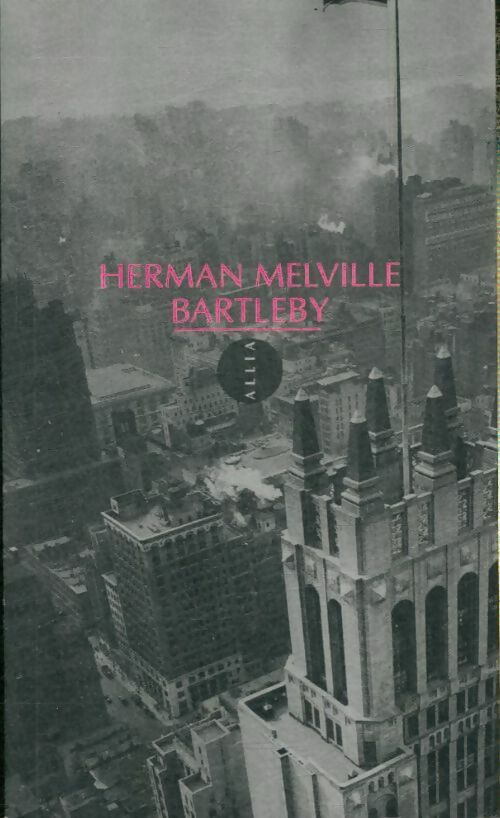 Livrenpoche : Bartleby le scribe - Herman Melville - Livre