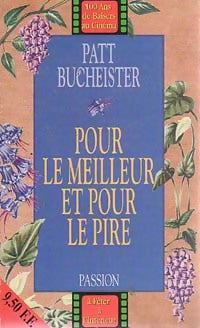 Livrenpoche : Pour le meilleur et pour le pire - Patt Bucheister - Livre