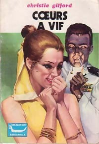 Livrenpoche : Coeurs à vif - Christie Gilford - Livre