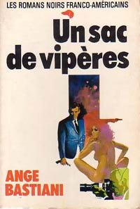 Livrenpoche : Un sac de vipères - Ange Bastiani - Livre