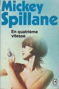 Livrenpoche : En quatrième vitesse - Mickey Spillane - Livre