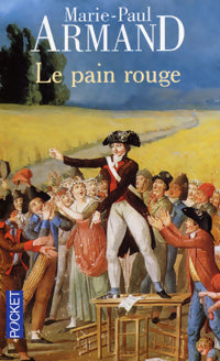 Livrenpoche : Le pain rouge - Marie-Paul Armand - Livre
