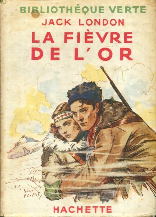 Livrenpoche : La fièvre de l'or - Jack London - Livre
