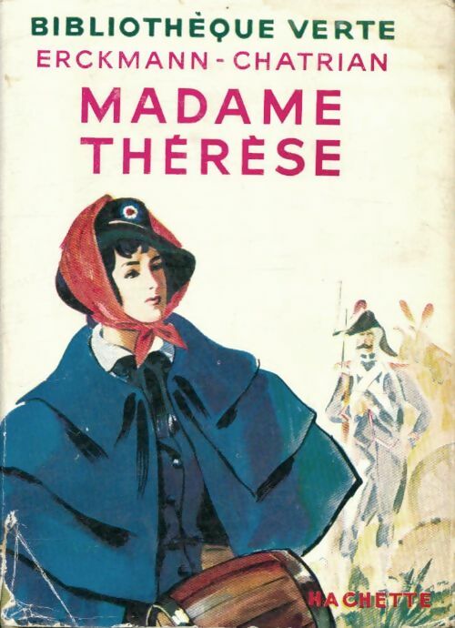 Livrenpoche : Madame Thérèse - Alexandre Chatrian - Livre