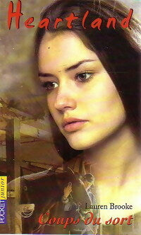 Livrenpoche : Heartland Tome XIII : Coups du sort - Lauren Brooke - Livre