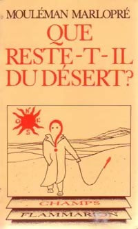 Livrenpoche : Que reste-t-il du désert ? - Mouléman Marlopré - Livre