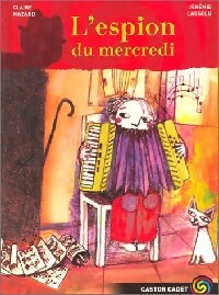 Livrenpoche : L'espion du mercredi - Claire Mazard - Livre