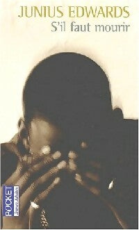 Livrenpoche : S'il faut mourir - Junius Edwards - Livre