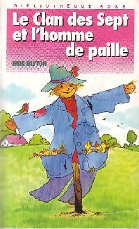 Livrenpoche : Le Clan des Sept et l'homme de paille - Enid Blyton - Livre