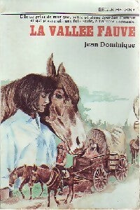 Livrenpoche : La vallée fauve - Jean Dominique - Livre