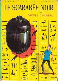 Livrenpoche : Le scarabée noir - Nicole Chantal - Livre