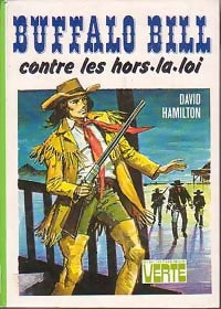 Livrenpoche : Buffalo Bill contre les hors-la-loi - David Hamilton - Livre