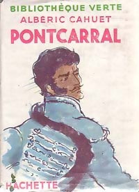 Livrenpoche : Pontcarral - Albéric Cahuet - Livre