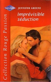 Livrenpoche : Imprévisible séduction - Jennifer Greene - Livre