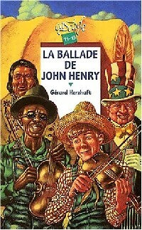 Livrenpoche : La balade de John Henry - Gérard Herzhaft - Livre