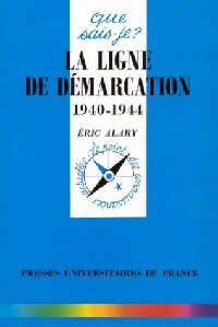 Livrenpoche : La ligne de démarcation 1940-1944 - Eric Alary - Livre