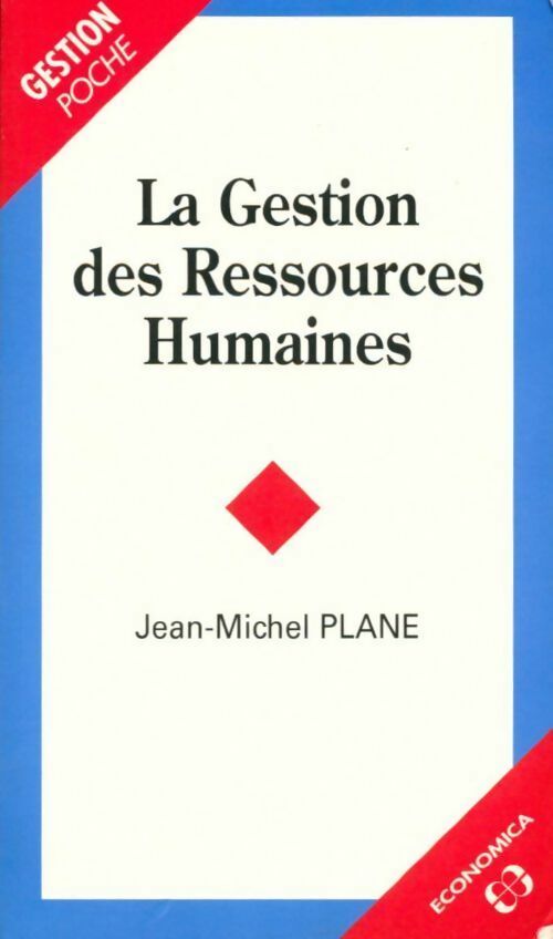 La gestion des ressources humaines - Jean-Michel Plane - Livre