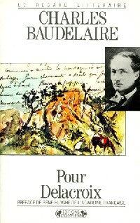 Livrenpoche : Pour Delacroix - Charles Baudelaire - Livre