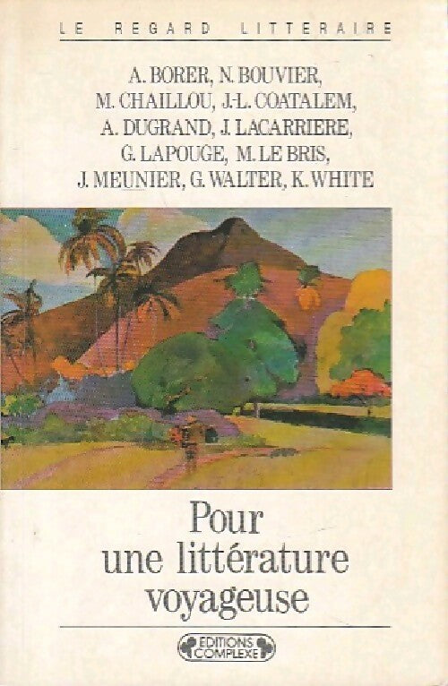 Livrenpoche : Pour une littérature voyageuse - Collectif - Livre