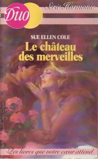 Livrenpoche : Le château des merveilles - Sue Ellen Cole - Livre