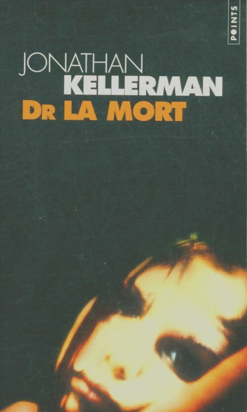 Livrenpoche : Dr la Mort - Jonathan Kellerman - Livre