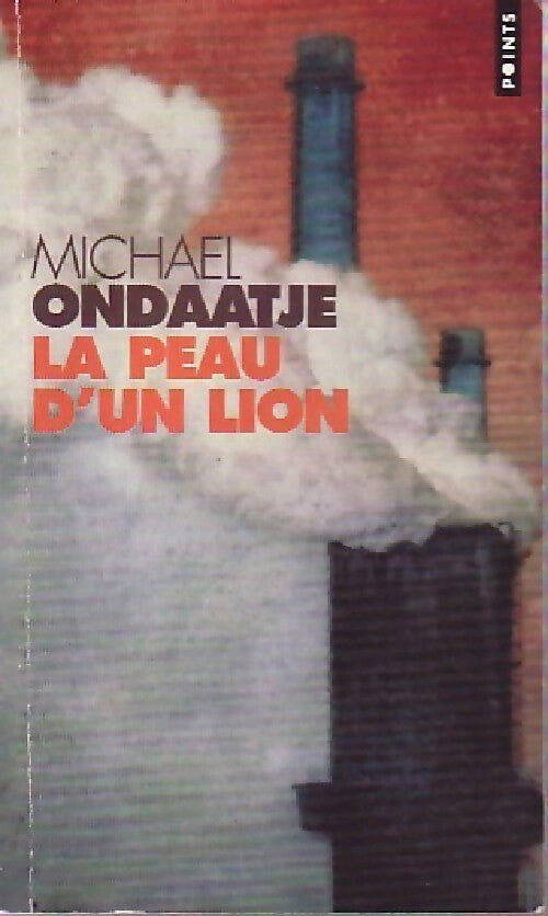 La peau d'un lion - Michael Ondaatje - Livre