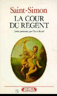 Livrenpoche : La cour du Régent - Saint Simon - Livre
