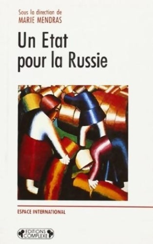Livrenpoche : Un Etat pour la Russie - Marie Mendras - Livre