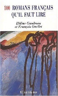 Livrenpoche : 100 romans français qu'il faut lire - Hélène Gaudreau, François Ouellet - Livre