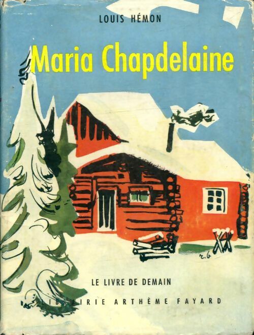 Livrenpoche : Maria Chapdelaine - Louis Hémon - Livre
