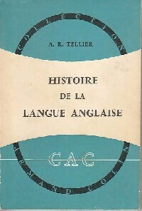 Livrenpoche : Histoire de la langue anglaise - A.R. Tellier - Livre