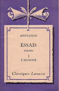 Livrenpoche : Les essais (extraits) Tome I - Michel De Montaigne - Livre