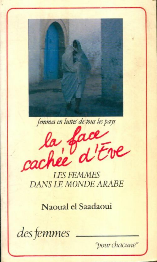 Livrenpoche : La face cachée d'Eve - Naoual El Saadaoui - Livre