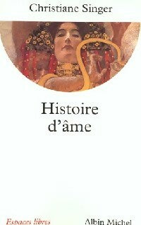 Livrenpoche : Histoire d'âme - Christiane Singer - Livre