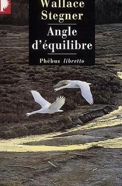Livrenpoche : Angle d'équilibre - Wallace Stegner - Livre