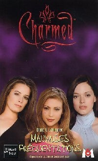 Livrenpoche : Mauvaises fréquentations - Diana G. Gallagher - Livre