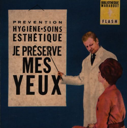 Je préserve mes yeux - X - Livre