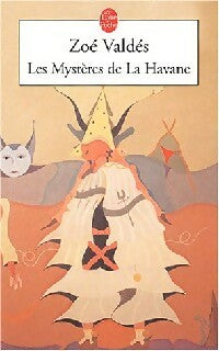 Livrenpoche : Les mystères de La Havane - Zoé Valdes - Livre