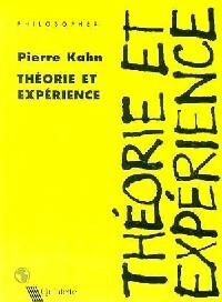 Livrenpoche : Théorie et expérience - Pierre Kahn - Livre