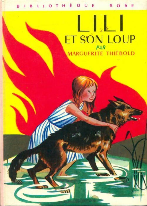 Livrenpoche : Lili et son loup - Marguerite Thiébold - Livre