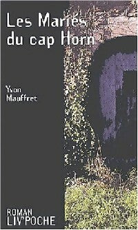 Livrenpoche : Les mariés du Cap Horn - Yvon Mauffret - Livre
